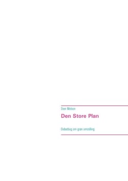 Den Store Plan - Debatbog om grøn omstilling