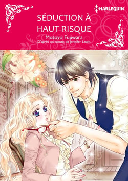 SÉDUCTION À HAUT RISQUE