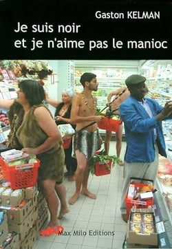 Je suis noir et je n'aime pas le manioc