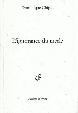 L'ignorance du merle