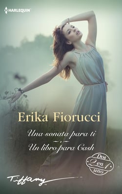 Una sonata para ti - Un libro para Cash - El mejor regalo para San Valentín, una novela de Harlequin
