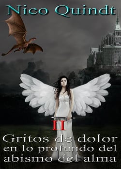 Gritos de dolor en lo profundo del abismo del alma - II