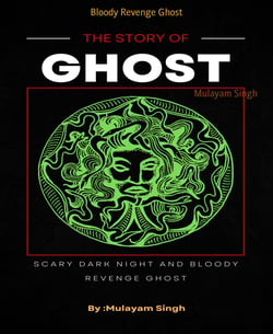 Bloody Revenge Ghost - Unforgettable Night