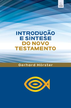 Introdução e síntese do Novo Testamento - Breve introdução ligada ao Comentário Bíblico Esperança do NT.