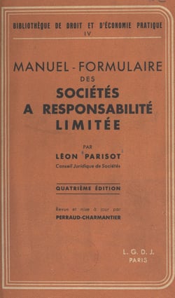 Manuel-formulaire des sociétés à responsabilité limitée