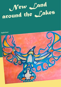 New Land around the Lakes - English Novel