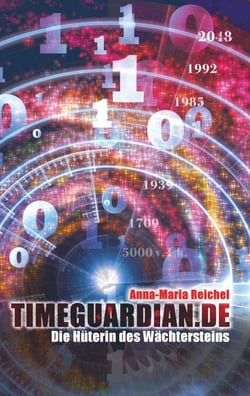 Timeguardian.de - Die Hüterin des Wächtersteins