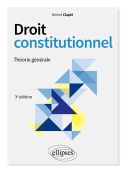 Droit constitutionnel - Théorie générale