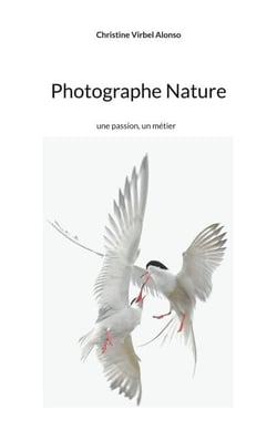 Photographe Nature - une passion, un métier