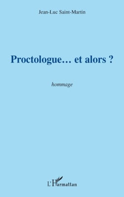 Proctologue... et alors ? - Essai