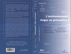 L'environnement : risque ou précaution ?