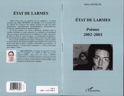 Etat de larmes - Poèmes 2002-2003