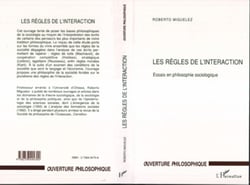 LES RÈGLES DE L'INTERACTION - Essais de philosophie sociologique