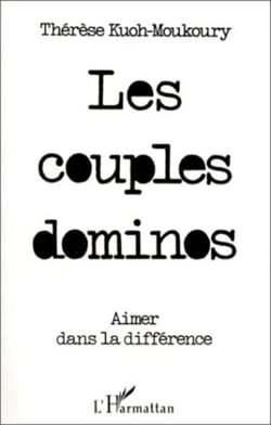 Les couples dominos - Aimer dans la différence