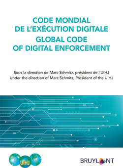 Code mondial de l'exécution digitale / Global Code of Digital Enforcement - CODE MONDIAL EXCEC.DIGITAL(FR/E)
