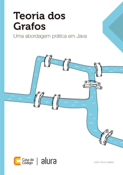 Teoria dos Grafos - Uma abordagem prática em Java