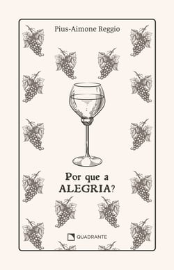 Por que a alegria? - Premium