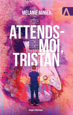 Attends-moi, Tristan