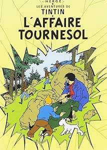 Les Aventures de Tintin - L'affaire Tournesol