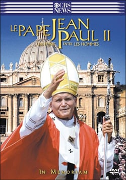 LE PAPE JEAN PAUL 2 : UN PONT ENTRE LES HOMMES