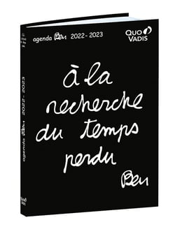 Agenda scolaire journalier 2022/2023 - Ben - 12 x 17 cm - Quo Vadis - A la recherche du temps perdu