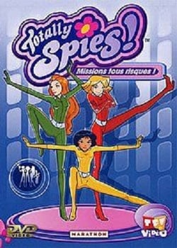 Totally Spies ! - Vol. 6 : Missions tous risques !