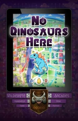 No Dinosaurs Here - Wildebyte Arcades, #7