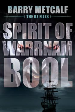 Spirit of Warrnambool - The Oz Files, #3