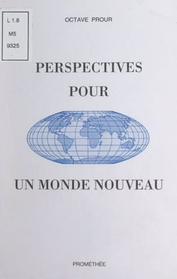 Perspectives pour un monde nouveau - Essais