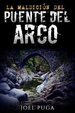 La Maldición del Puente del Arco
