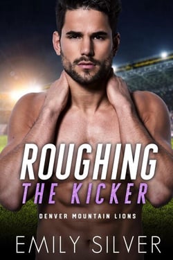 Roughing The Kicker - Denver Mountain Lions, #1