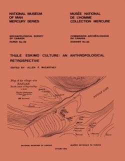Thule Eskimo Culture - An Anthropological Retrospective