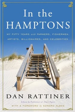 In the Hamptons - My Fifty Years with Farmers, Fishermen, Artists, Billionaires, and Celebrities