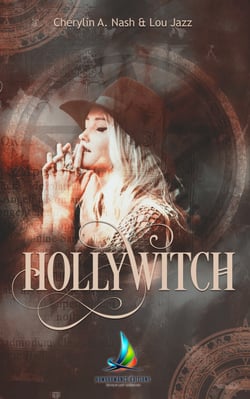 Hollywitch - L'intégrale (Livre lesbien, roman lesbien) - Roman lesbien fantastique