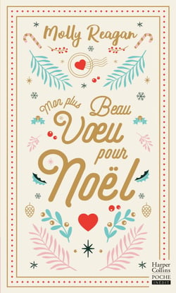Mon plus beau voeu pour Noël - Quand un voeu ravive la magie de Noël