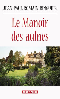 Le Manoir des aulnes - Un roman à suspense