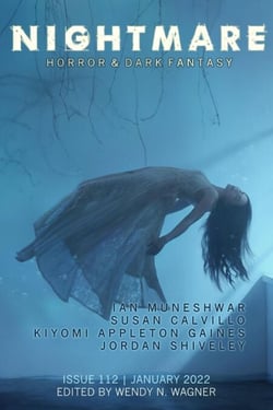 Nightmare Magazine, Issue 112 (January 2022) - Nightmare Magazine, #112