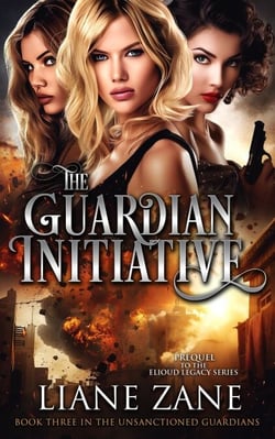 The Guardian Initiative - The Unsanctioned Guardians, #3