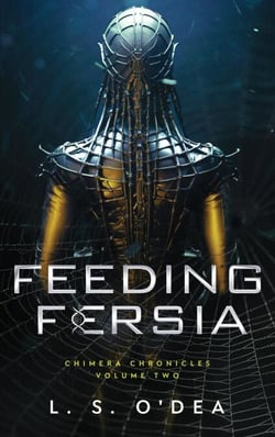 Feeding Fersia - Chimera Chronicles, #2