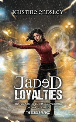 Jaded Loyalties - The Exile's Paradox, #2