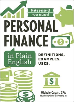 Personal Finance in Plain English - Definitions. Examples. Uses.