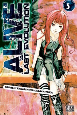 Alive T05 - Last Evolution