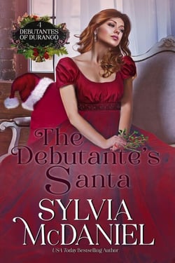 The Debutante's Santa - The Debutante's of Durango, #7
