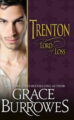 Trenton: Lord of Loss - Lonely Lords, #11