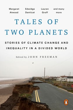 Tales of Two Planets - Stories of Climate Change and Inequality in a Divided World