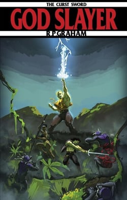 God Slayer - The Curst Sword, #1