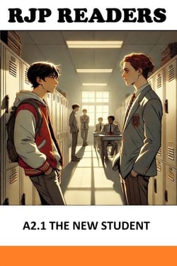 A2.1 The New Student - RJP READERS