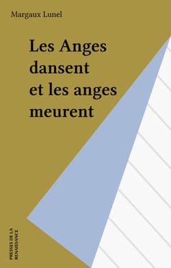 Les Anges dansent et les anges meurent