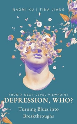Depression, Who?: Turning Blues into Breakthroughs - The Next Level You