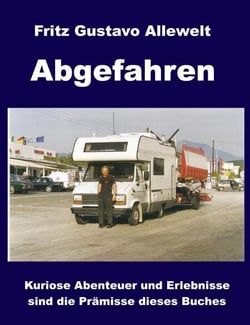 Abgefahren - ...aus dem Rahmen gefallen